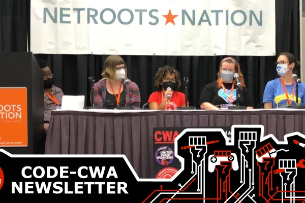 CODE Newsletter Graphic featuring AWU and CODE members at Netroots Nation panel